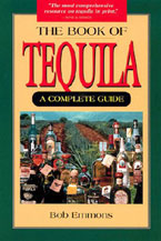 book - the book of tequila - a complete guide - bob emmons