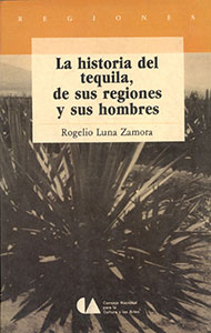 book - la historia del tequila, de sus regiones y hombres