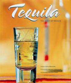 book - tequila - the spirit pf mexico - 2004 edition